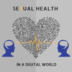 Sexual Health in a Digital World